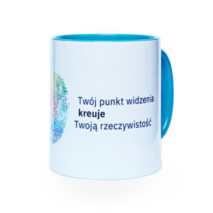 KUBEK Twój punkt widzenia kreuje Twoją rzeczywistość