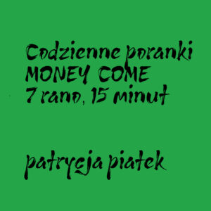 Poranki MONEY, COME!